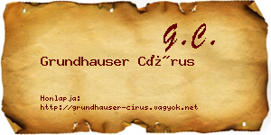 Grundhauser Círus névjegykártya